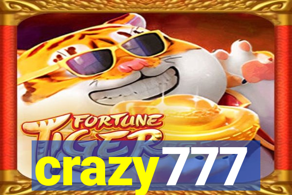 crazy777