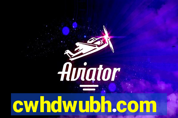 cwhdwubh.com