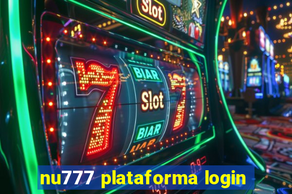 nu777 plataforma login