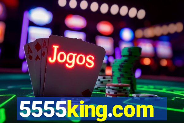5555king.com