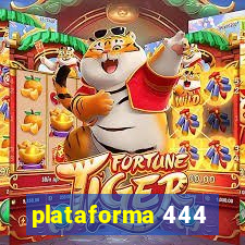 plataforma 444