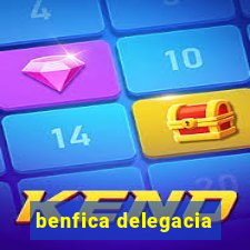 benfica delegacia