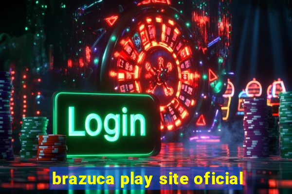 brazuca play site oficial
