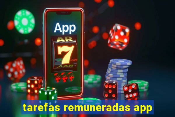 tarefas remuneradas app