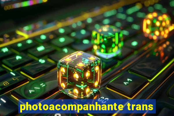 photoacompanhante trans
