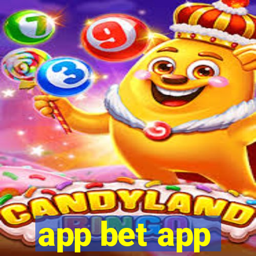 app bet app