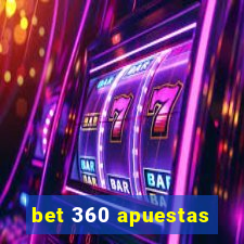 bet 360 apuestas