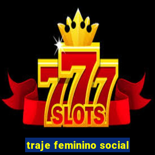 traje feminino social