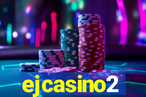 ejcasino2
