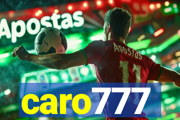 caro777