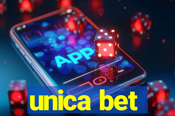 unica bet