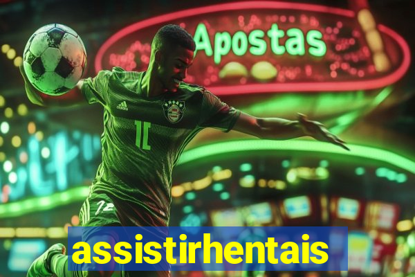assistirhentais