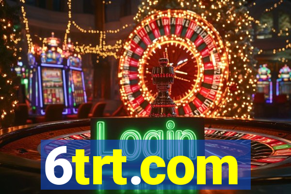 6trt.com