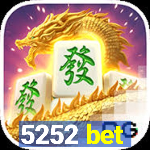 5252 bet