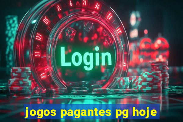 jogos pagantes pg hoje