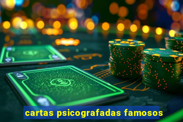 cartas psicografadas famosos