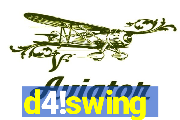 d4!swing