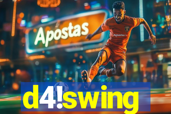 d4!swing