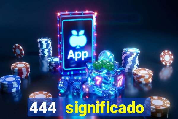 444 significado hora espejo