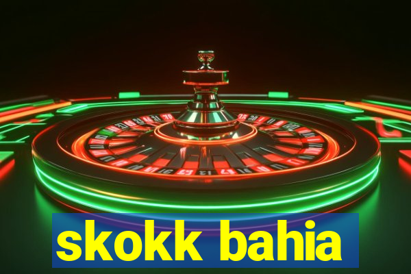 skokk bahia