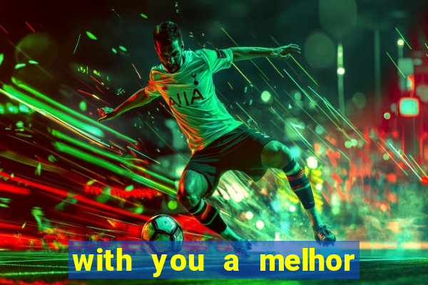 with you a melhor amiga do quarterback pdf