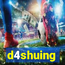 d4shuing