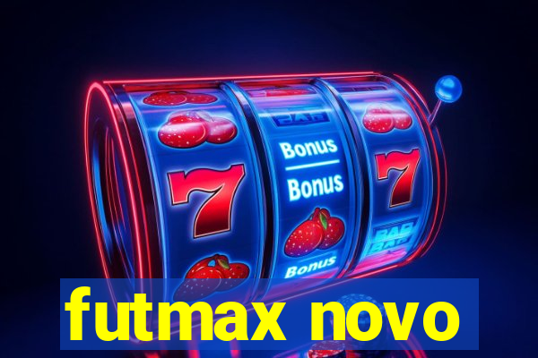 futmax novo