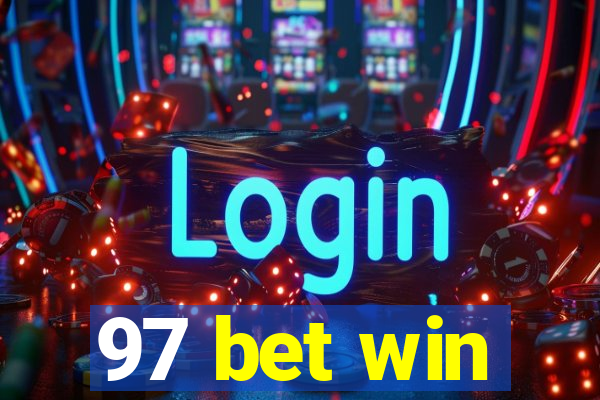 97 bet win