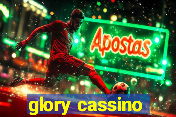glory cassino