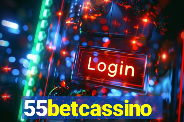 55betcassino