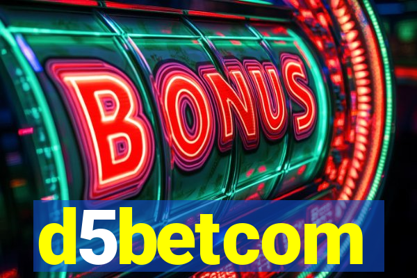 d5betcom