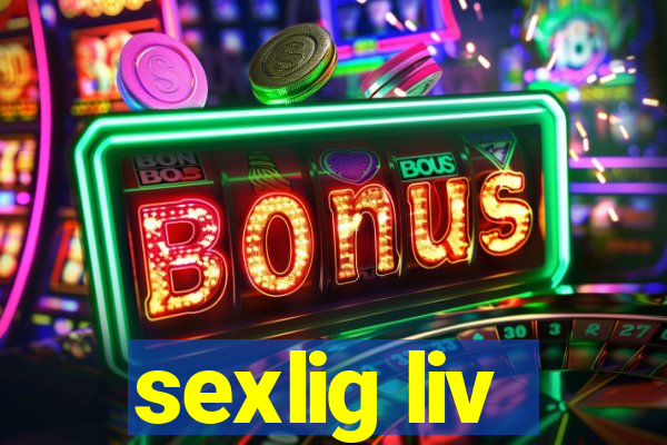 sexlig liv