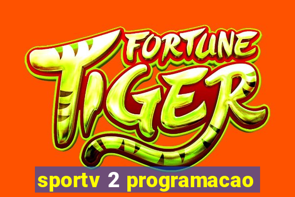 sportv 2 programacao