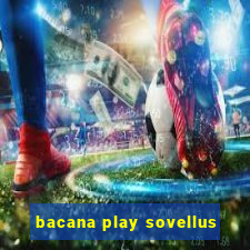 bacana play sovellus