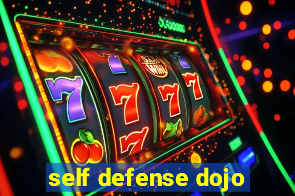 self defense dojo