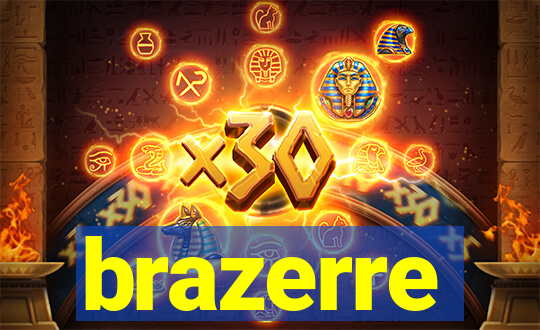 brazerre