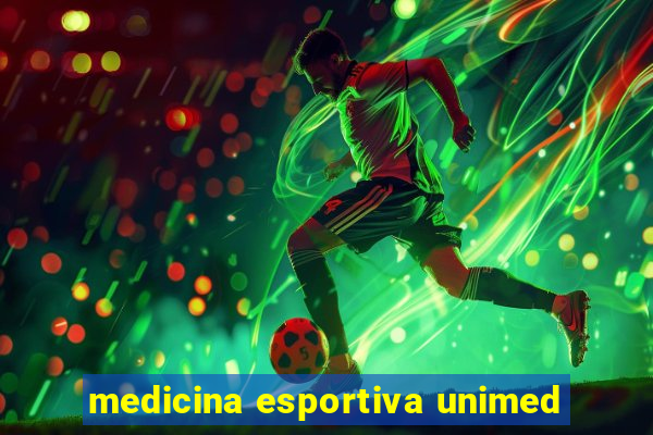 medicina esportiva unimed