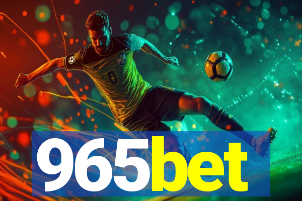 965bet
