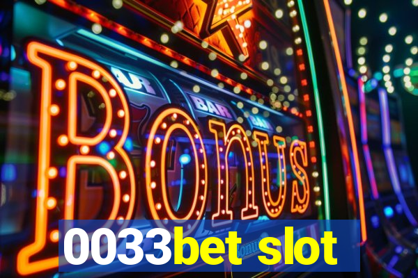 0033bet slot