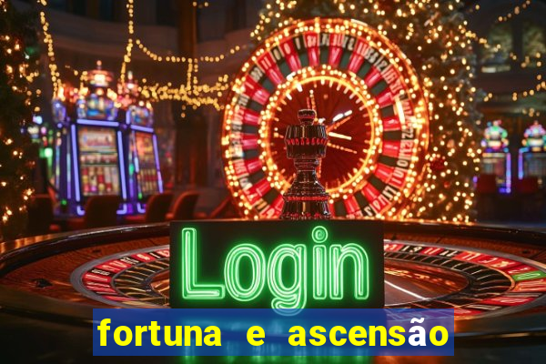 fortuna e ascensão pdf twitter