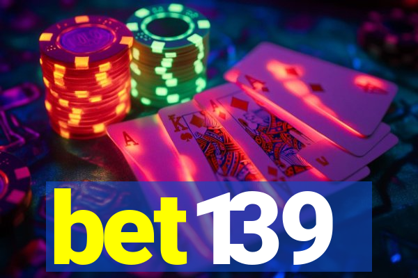 bet139