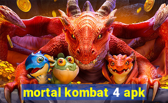mortal kombat 4 apk