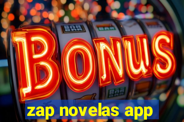 zap novelas app