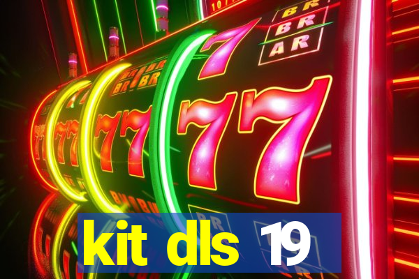kit dls 19