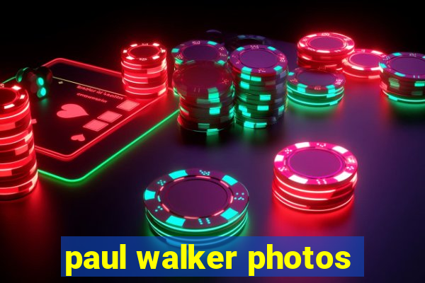 paul walker photos