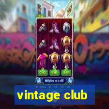 vintage club