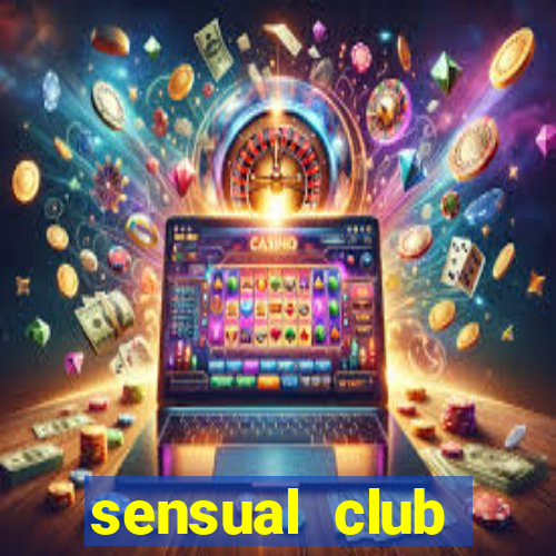 sensual club esporte interativo