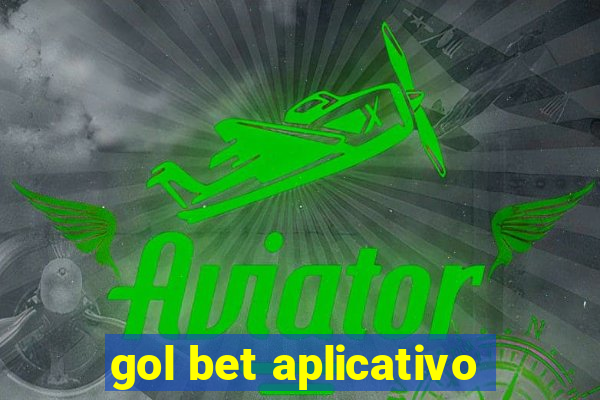 gol bet aplicativo