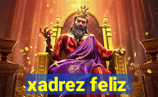 xadrez feliz