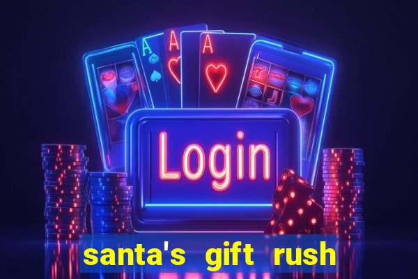 santa's gift rush demo pg